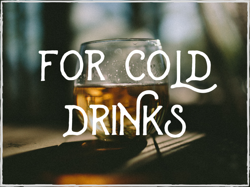 For Cold Drinks
